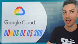 Como Ganhar U$ 300 dólares de Bônus no Google Cloud #1